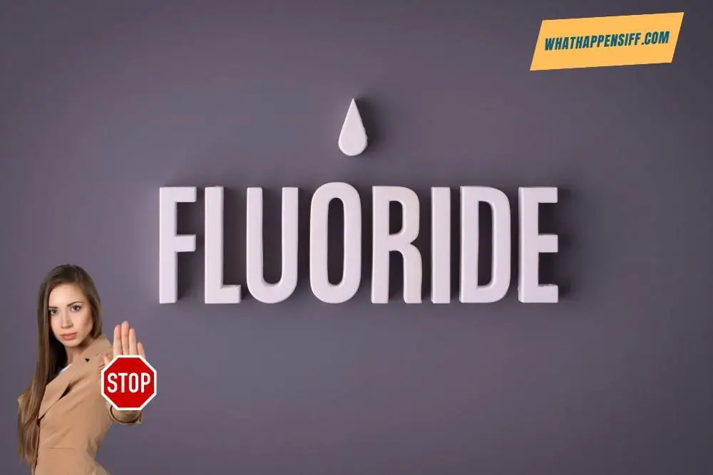 what happens if you swallow fluoride