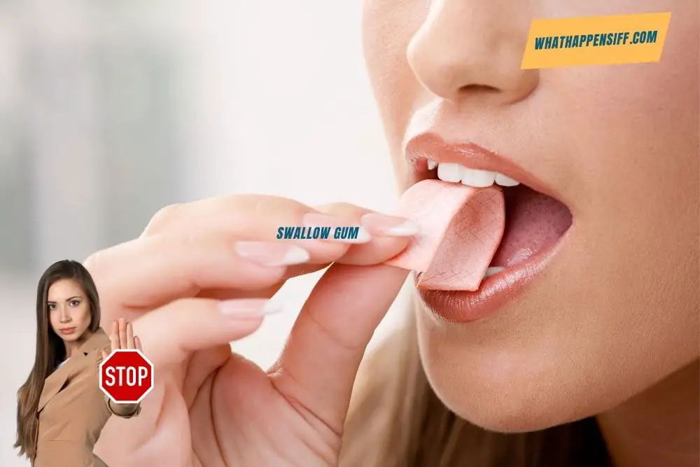 what happens if you swallow gum