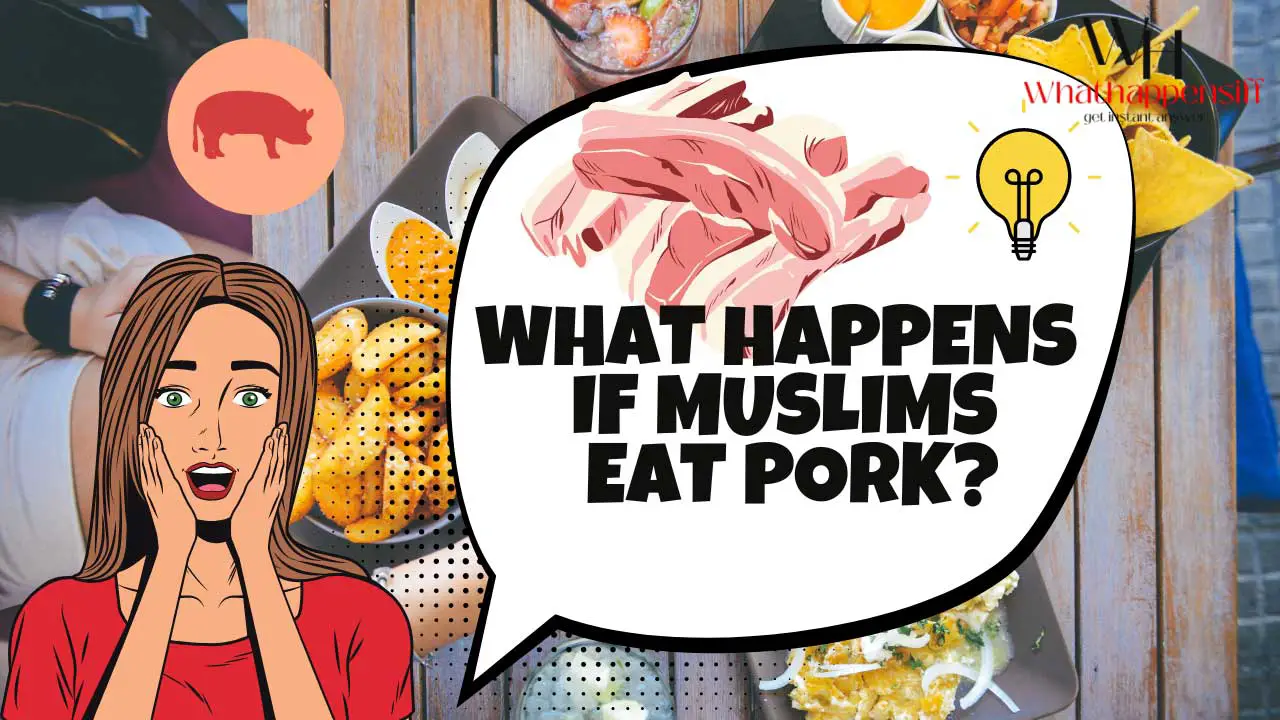 what happens if muslims eat pork